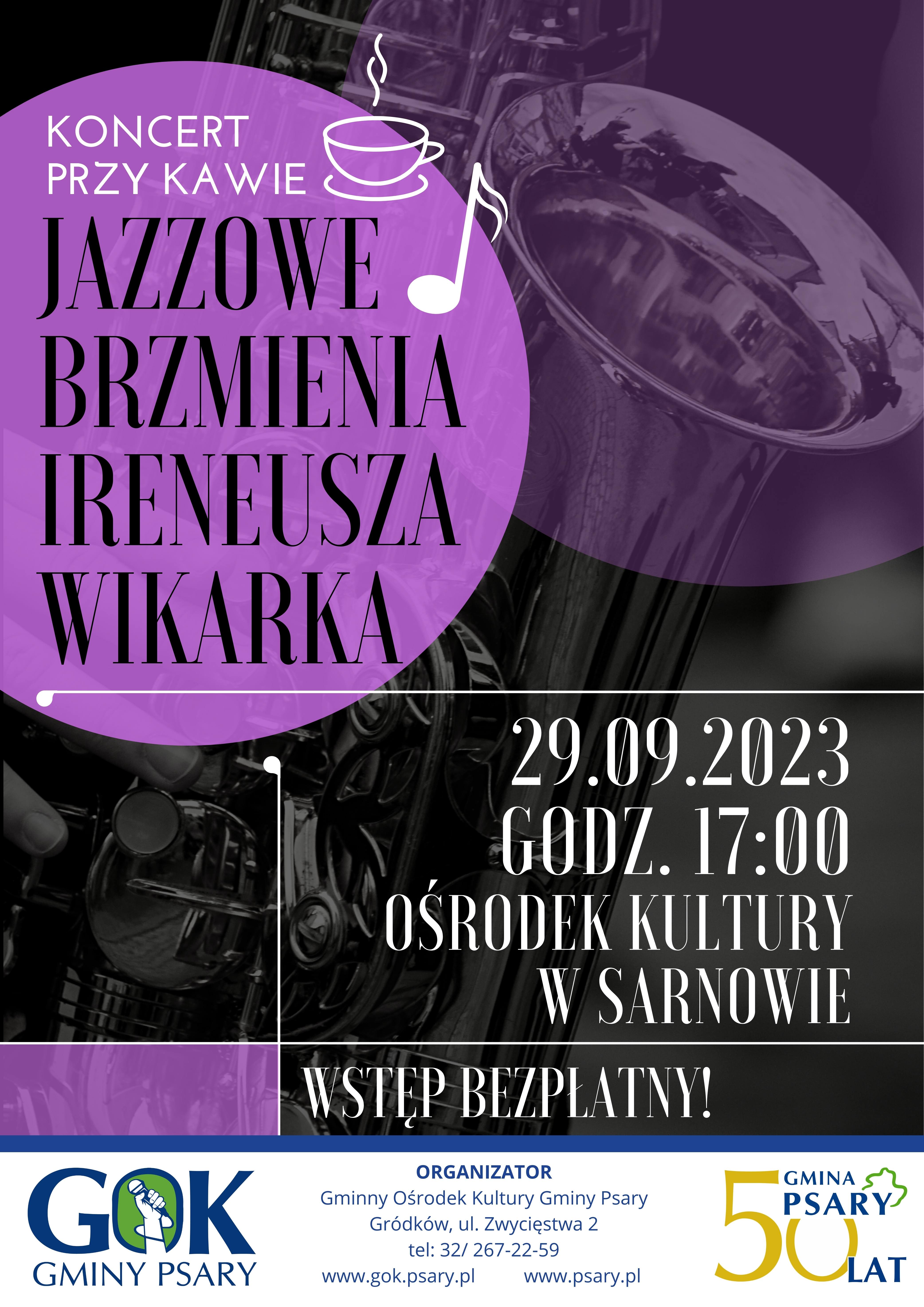 Jazzowe Brzmienia Ireneusza Wikarka