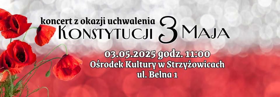 Grafika przedstawia plakat kocnertu z okazji 3Maja