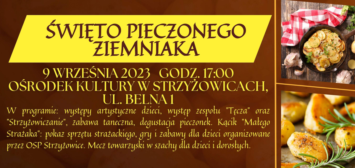 Grafika przedstawia od lewej strony szczegóły dotyczące organizowanej imprezy, po prawiej stronie zamieszczone zostały 2 zdjęcia pieczonych ziemniaków