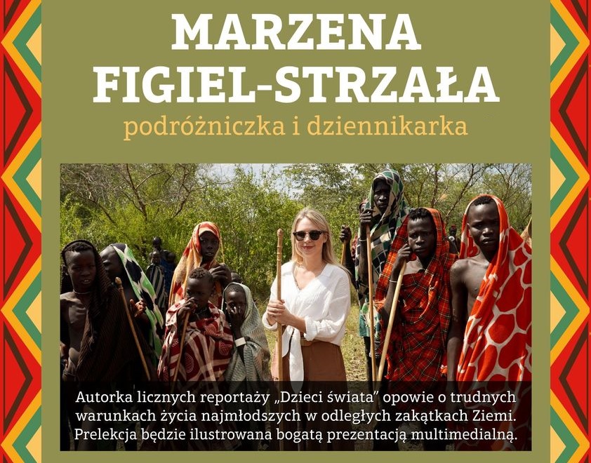 Grafika przedstawia plakat Marzena Figiel-Strzała, podróżniczka i dziennikarka